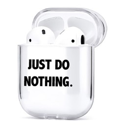 Чехол для наушников Clear Case Apple Airpods (Just Do Nothing)